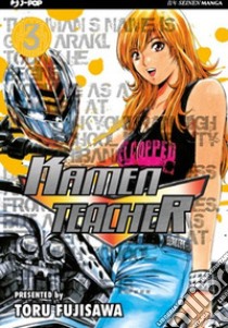 Kamen teacher. Vol. 3 libro di Fujisawa Toru