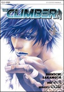 The climber. Vol. 4 libro di Sakamoto Shin-Ichi; Nabeta Yoshio; Nitta Jiro