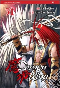 Demon king. Vol. 31 libro di Jae-Hwan Kim; In-Soo Ra