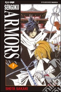 Sengoku Armors. Vol. 1 libro di Sakaki Shota