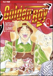 Golden boy. Vol. 9 libro di Egawa Tatsuya