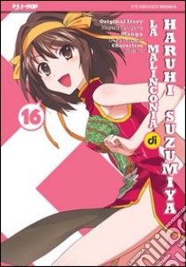 La malinconia di Haruhi Suzumiya. Vol. 16 libro di Tanigawa Nagaru; Tsugano Gaku; Ito Noizi