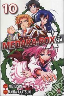 Medaka box. Vol. 10 libro di NisiOisiN