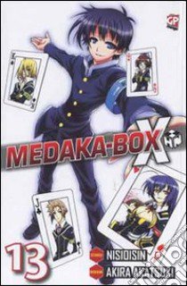 Medaka box. Vol. 13 libro di NisiOisiN