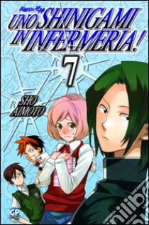 Uno shinigami in infermeria. Vol. 6 libro di Aimoto Sho