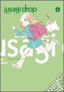 Usagi Drop. Vol. 4 libro di Unita Yumi