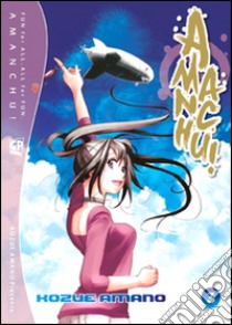 Amanchu!. Vol. 3 libro di Amano Kozue