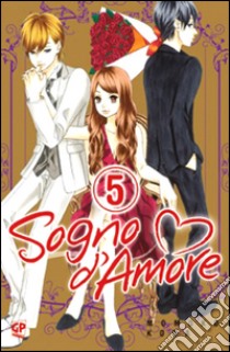 Sogno d'amore. Vol. 5 libro di Koda Momoko