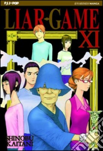 Liar Game. Vol. 11 libro di Kaitani Shinobu