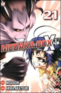 Medaka box. Vol. 21 libro di NisiOisiN