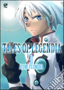 Tales of Legendia. Vol. 1 libro di Fujimura Ayumi