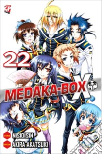 Medaka box. Vol. 22 libro di NisiOisiN