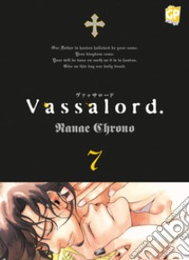 Vassalord. Vol. 7 libro di Chrono Nanae