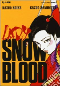 Lady Snowblood. Vol. 1 libro di Koike Kazuo