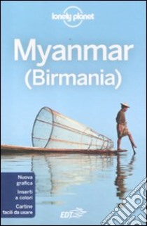 Myanmar (Birmania) libro di Allen John - Smith Allen J. - Smith Jamie