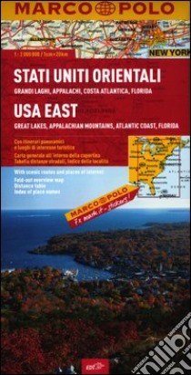Stati Uniti orientali. Grandi laghi, Appalachi, Costa atlantica, Florida 1:2.000.000. Ediz. multilingue libro
