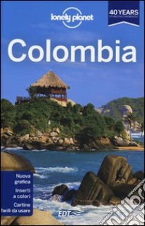 Colombia libro di Raub Kevin - Egerton Alex - Power Mike