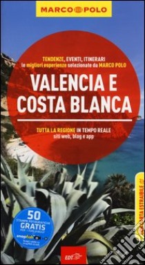 Valencia e Costa Blanca libro di Drouve Andreas