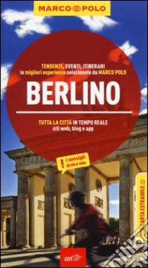 Berlino. Con atlante stradale libro di Berger Christine