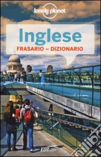 Inglese. Frasario dizionario libro di Dapino C. (cur.)