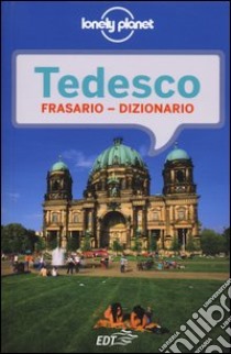 Tedesco. Frasario dizionario libro di Dapino C. (cur.)