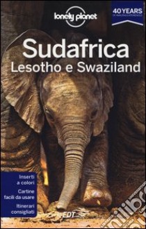 Sudafrica. Lesotho e Swaziland libro