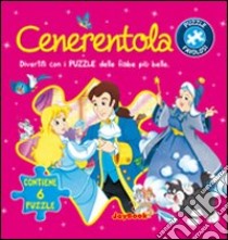 Cenerentola. Con 6 puzzle libro