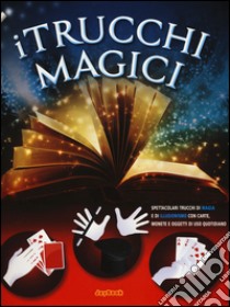 I trucchi magici libro