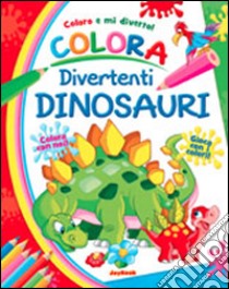 Colora divertenti dinosauri libro