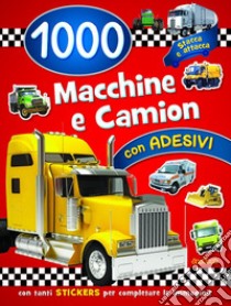 1000 macchine e camion. Con adesivi. Ediz. a colori libro