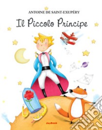 Il Piccolo Principe libro di Saint-Exupéry Antoine de