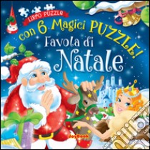 Favole di Natale. Ediz. illustrata libro