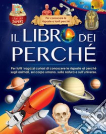 Il libro dei perché libro