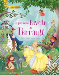 Le più belle favole di Perrault. Ediz. illustrata libro di Leonardi Hartley Stefania