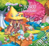 Il bosco incantato libro