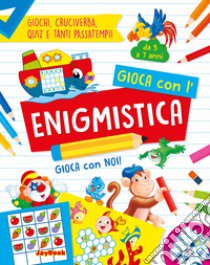 Gioca con l'enigmistica libro