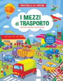 I mezzi di trasporto libro