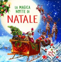 La magica notte di Natale libro