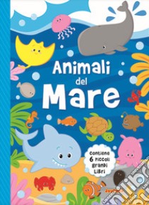 Animali del mare. I miei mini libri libro