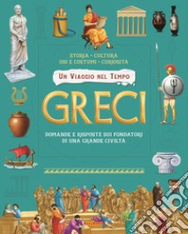 Greci. Ediz. a colori libro