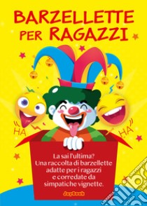 Barzellette per ragazzi libro