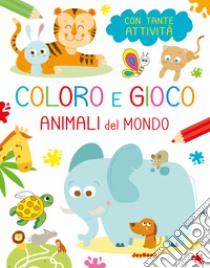 Animali del mondo. Coloro e gioco libro