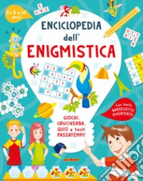 Enciclopedia dell'enigmistica 8-10 anni libro