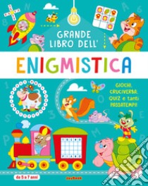 Grande libro dell'enigmistica 5-7 anni libro