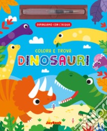 Dinosauri. Ediz. a colori libro