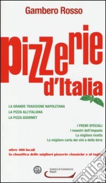 Pizzerie d'Italia del Gambero Rosso libro