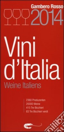 Vini d'Italia 2014. Ediz. tedesca libro