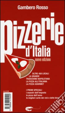 Pizzerie d'Italia del Gambero Rosso libro