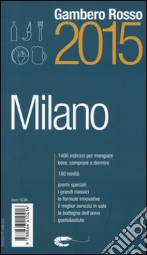 Milano del Gambero Rosso 2015 libro