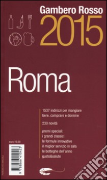 Roma del Gambero Rosso 2015 libro